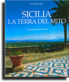 Sicilia: la Terra del Mito