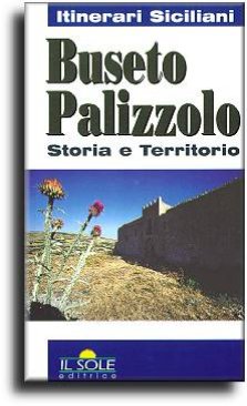 Buseto Palizzolo Storia e Territorio