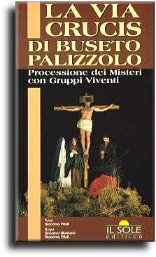 Buseto Palizzolo La Via Crucis