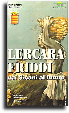 Lercara Friddi dai Sicani al futuro