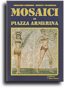 MOSAICI DI PIAZZA ARMERINA