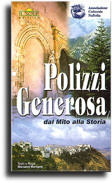 Polizzi Generosa: Dal Mito alla Storia