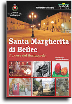 Santa Margherita di Belice: il paese del Gattopardo