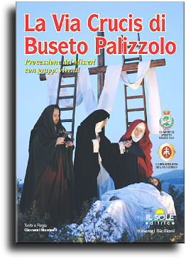 La Via Crucis di Buseto Palizzolo